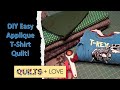 DIY Easy Applique T-shirt Quilt