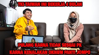 TKI Taiwan ini bekerja 4 bulan pulang karena tidak sesuai PK oleh oknum panti jompo