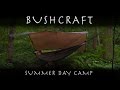 Summer Bushcraft Day Camp