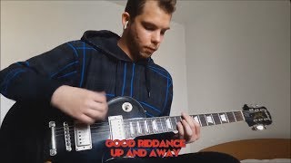 Up &amp; Away (Good Riddance guitar cover)