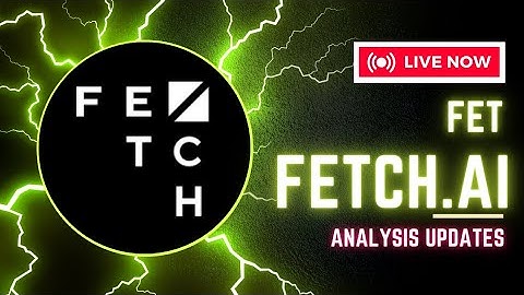 Fetch.Ai FET Price Analysis Today - Fetch.Ai FET News Today - FET Price Prediction - FET Update