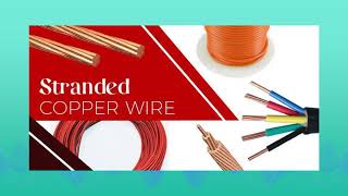 Uses of Stranded Copper Wire Connectors