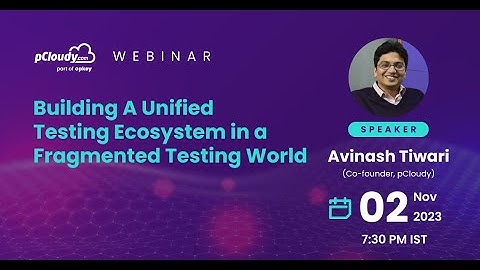 Building A Unified Testing Ecosystem in a Fragmented Testing World