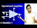 Introduction to Operational Amplifier: Characteristics of Ideal Op-Amp | Module 1| [ Hindi ]