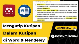 Mengutip Kutipan yang dikutip orang lain  | Cara Mengutip Kutipan dalam Kutipan di Word dan Mendeley