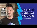 Fear Of Camera Stories - Chris Wilkie