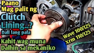 Paano magpalit ng clutch lining ng Wave 100 / Xrm 110/125..Napakadali lang nito mga bro.