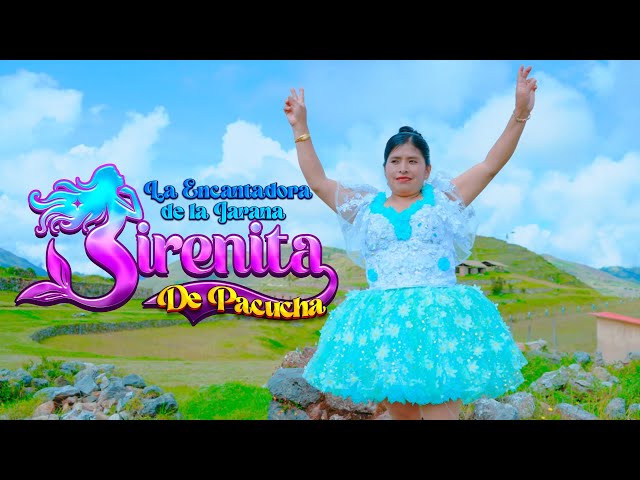 Sirenita De Pacucha - Kuyay Mamallay class=
