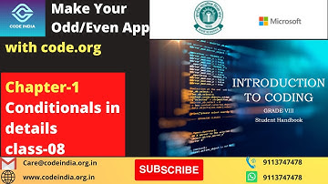 (Chapter-1) CBSE New Coding Curriculum For Grade-8||Conditionals in details||Make Your Odd/Even App.