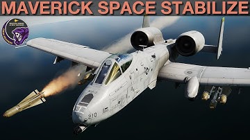 A-10C II Tank Killer: AGM-65 Maverick Space Stabilize Function Tutorial | DCS WORLD