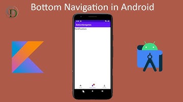 Bottom Navigation in Android using Kotlin