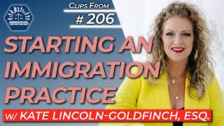 Starting an Immigration Practice