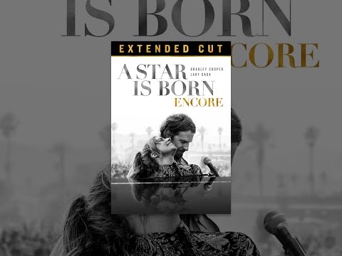 A Star Is Born: Encore