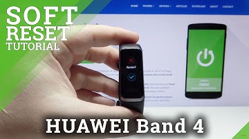 How to Perform a Soft Reset on Huawei Band 4 – Restart Band