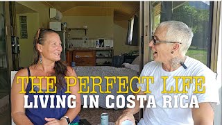 Perfect Life  Living in Costa Rica Expat Interview