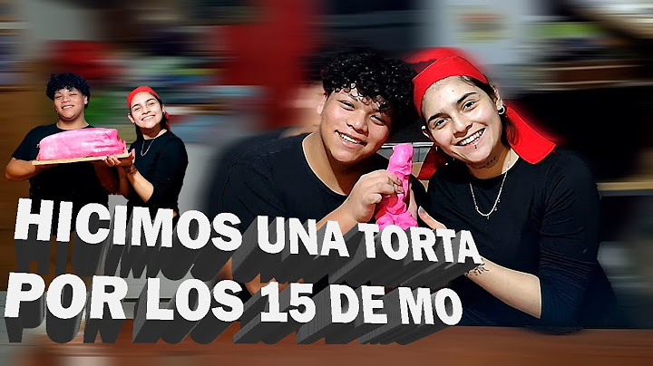 HICIMOS UNA TORTA POR LOS 15 DE MO