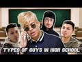 TYPES OF GUYS IN HIGH SCHOOL