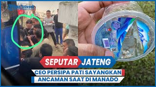 CEO Persipa Pati Sayangkan Teror Ancaman Sajam dan Beling saat di Manado screenshot 1