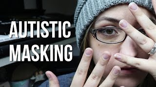 Autistic Masking in Females: My Experience