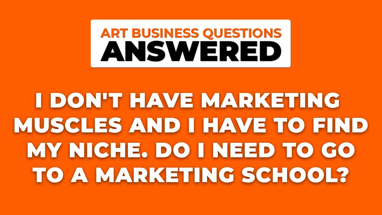 I Don t Have Marketing Muscles And I Have To Find My Niche Do I Need I Don t Have Marketing Muscles And I Have To Find My Niche Do I Need