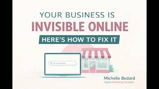 Your Business Is Invisible Online-Heres How To Fix It