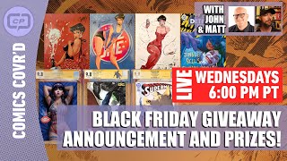 Download Lagu Comics Covr'd - Black Friday \u0026 Cyber Monday Giveaway Announcement \u0026 Prize List MP3