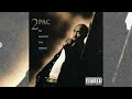 Tupac Shakur  Me Against The World   FULL ALBUM