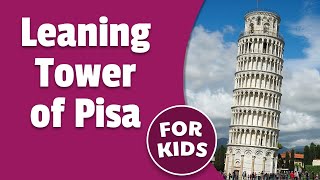 Leaning Tower of Pisa for Kids | Bedtime History