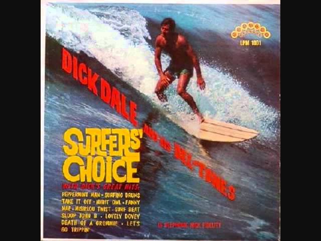 Dick Dale & His Del-Tones - Surf Beat