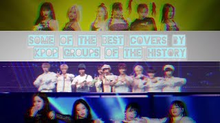 Some Of The Best Covers By Kpop Groups Of The History