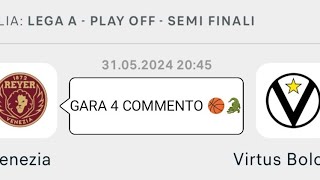 Gara 4 Reyer Venezia-Virtus Bologna 🏀 Basket LBA Playoff 24 COMMENTO E PAGELLE 🐊