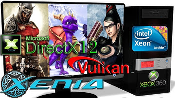 XENIA [Xbox 360] - Vulkan VS DirectX 12 [Gameplay] Multi Test #1