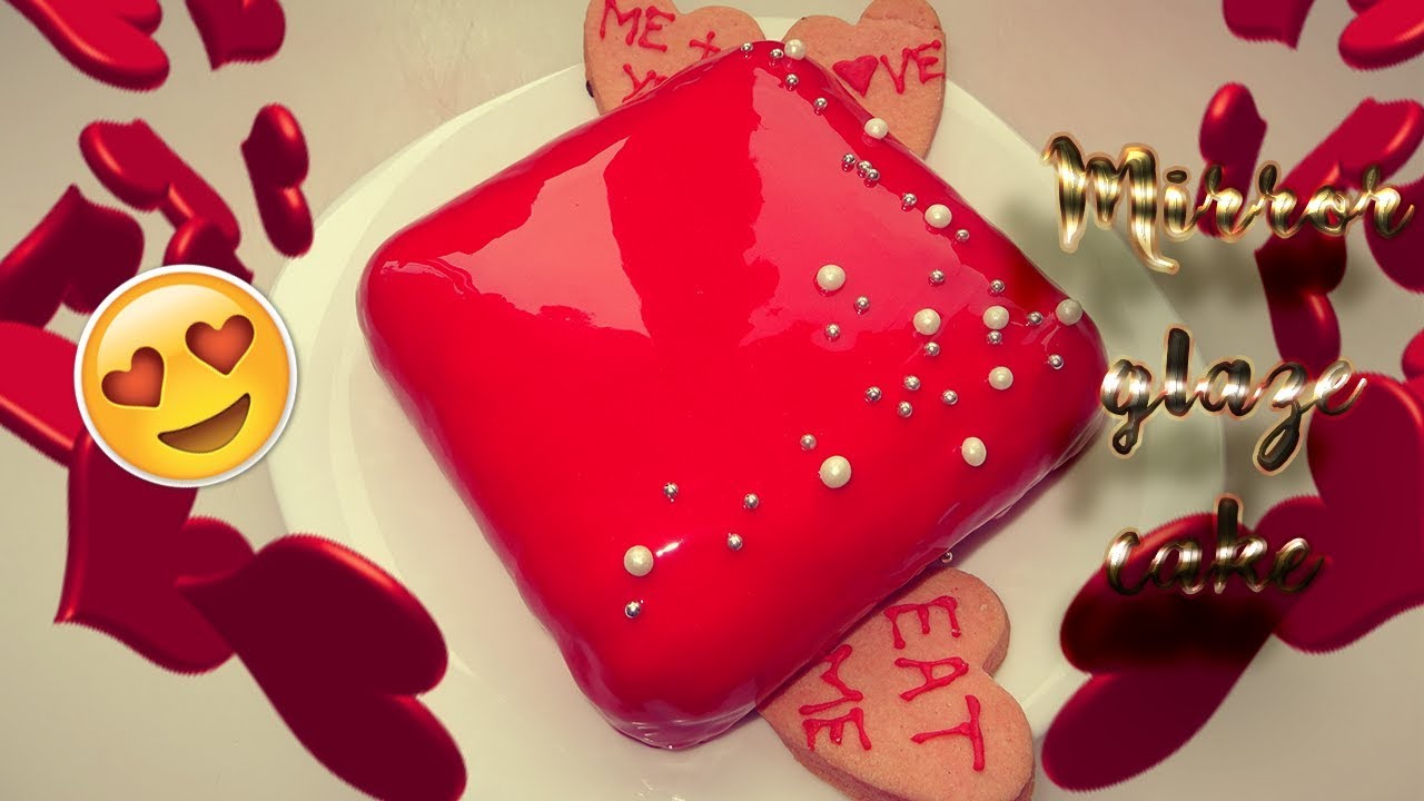 ОГЛЕДАЛНА ТОРТА ЗА СВЕТИ ВАЛЕНТИН | ПЕКАРНАТА НА ЕДНОРОГА