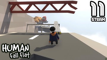 HUMAN FALL FLAT | Stage 11 Steam | Gameplay Walkthrough