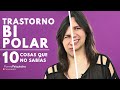 Trastorno Bipolar. Las. 10 cosas que no sabías || Fanny Psiquiatra