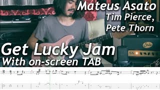 Get Lucky Jam with TAB - Mateus Asato, Pete Thorn, Tim Pierce chords