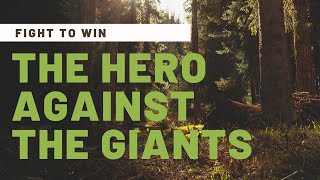 The hero against the giants