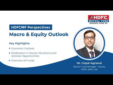 HDFC MF Perspectives - Macro & Equity Outlook 20