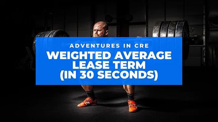 How to Calculate Weighed Average Lease Term (WALT, WAULT, WALE) - 30 Second CRE Tutorial - DayDayNews