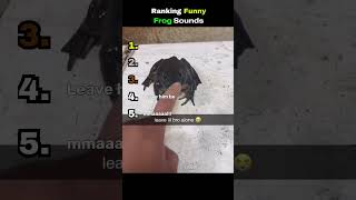 Ranking Funny Frog Sounds🐸😂