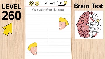 Brain Test Level 260 You Must Reform The Face.