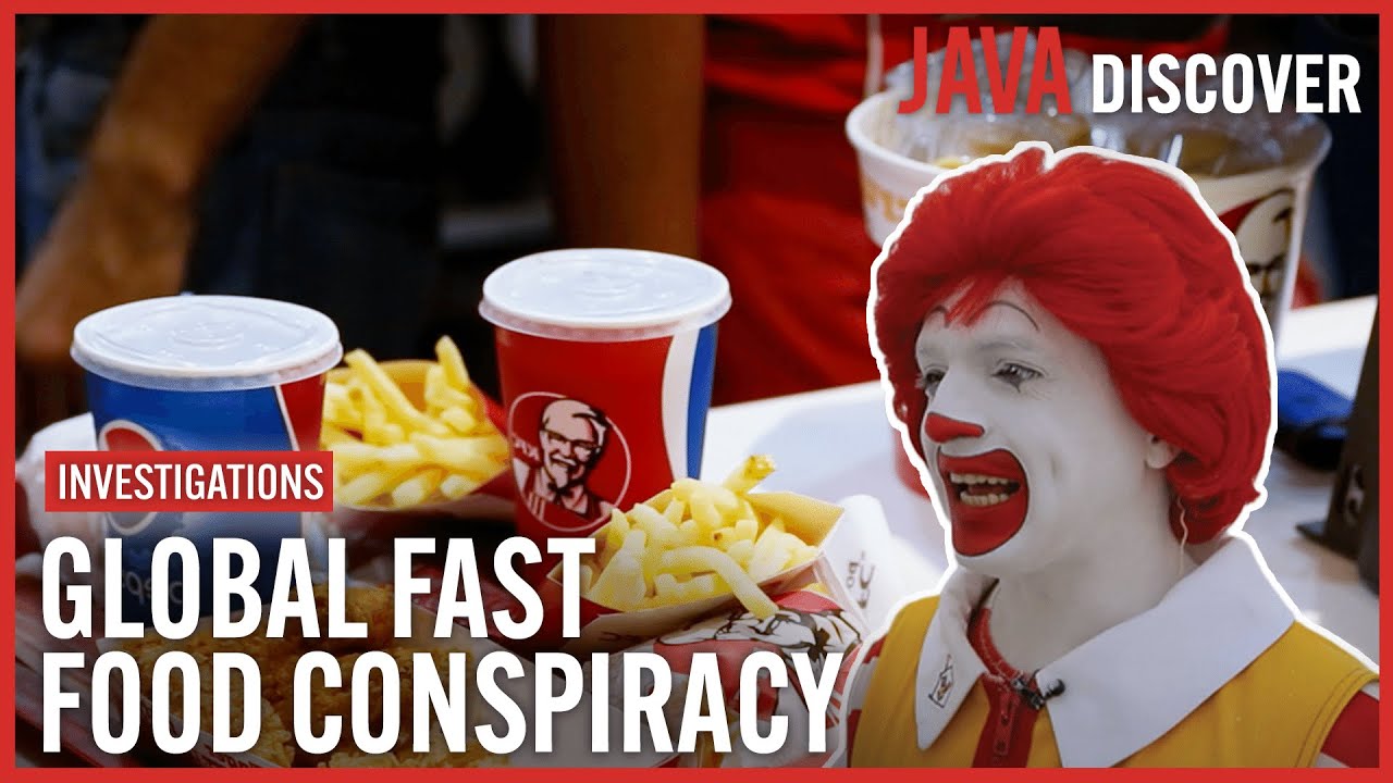 The Global Junk Food Conspiracy