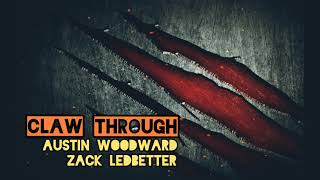 Austin Woodward & Zack Ledbetter - Claw Through Resimi