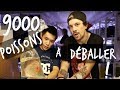 9000 POISSONS D'AQUARIUM À DÉBALLER - VLOG TOOPET