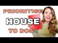 PRIORITISE your house to do list (Decoration and renovation planning)