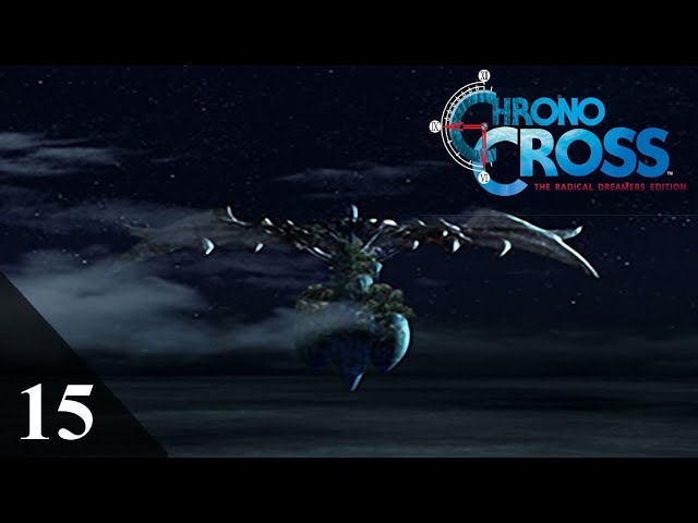 Chrono Cross: The Radical Dreamers Edition – A New Game Plus