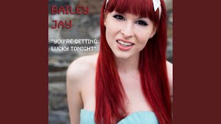 You're Getting Lucky Tonight Wealth