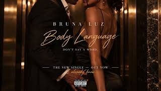 Body Language - Bruna Luz Sensual Late Night R&B
