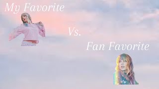 My Favorite Vs. The Fan Favorite of Each TS Album