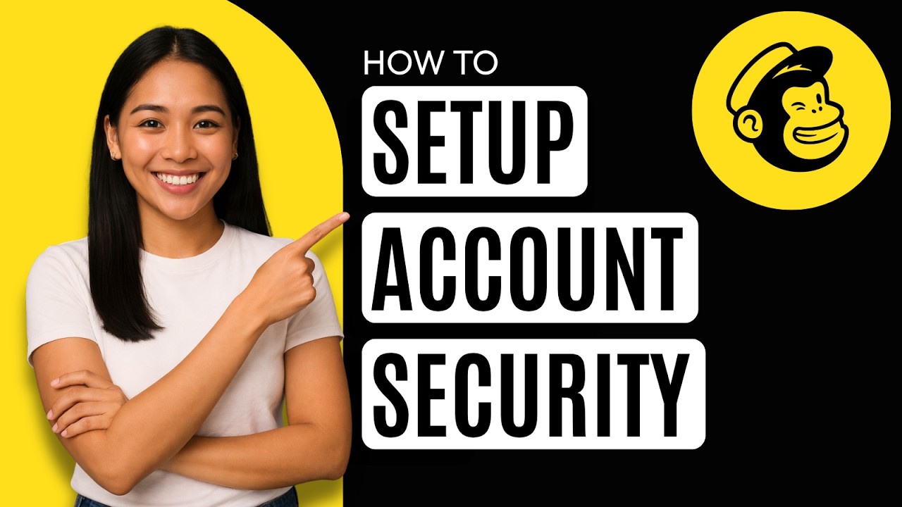 How to Set Account Security Options in Mailchimp [Quick Guide] - YouTube